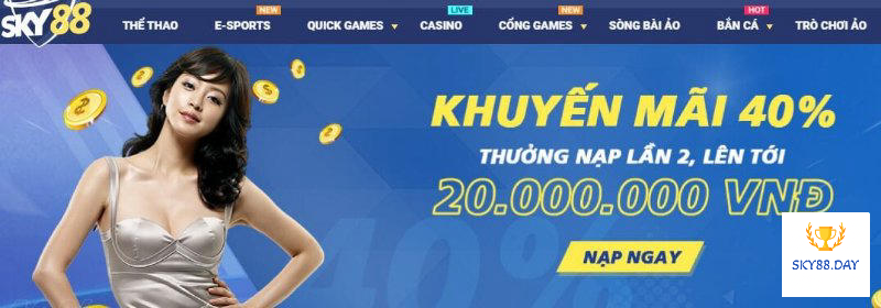 Khuyến mãi Sky88 lên đến 20% khi nạp tiền vào thứ 7