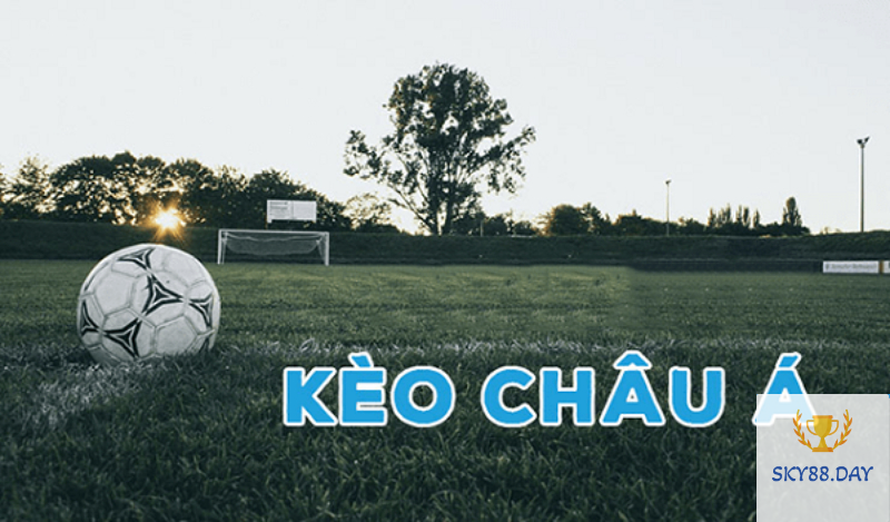 Mẹo cá cược kèo châu Á
