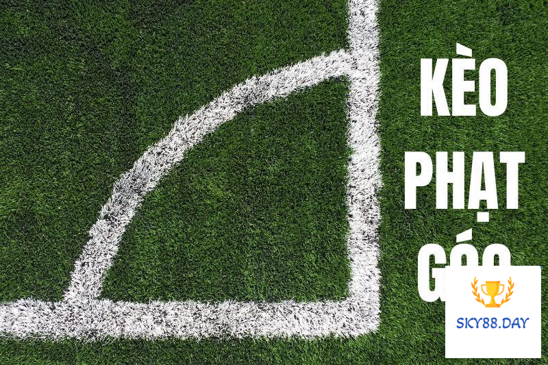 Kèo phạt góc Sky88