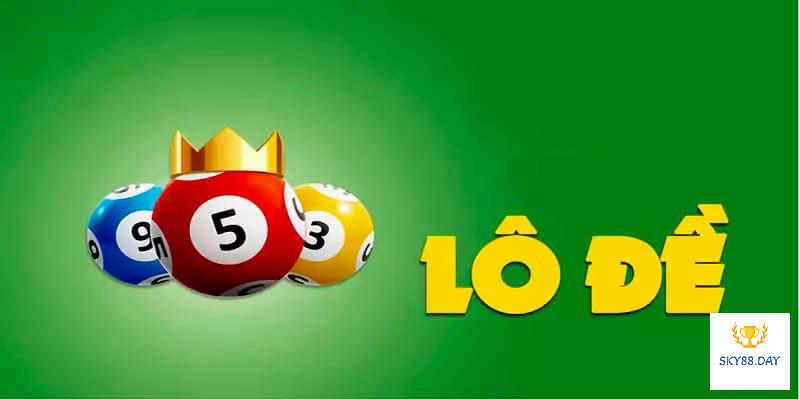Kinh nghiệm lô đề Sky88