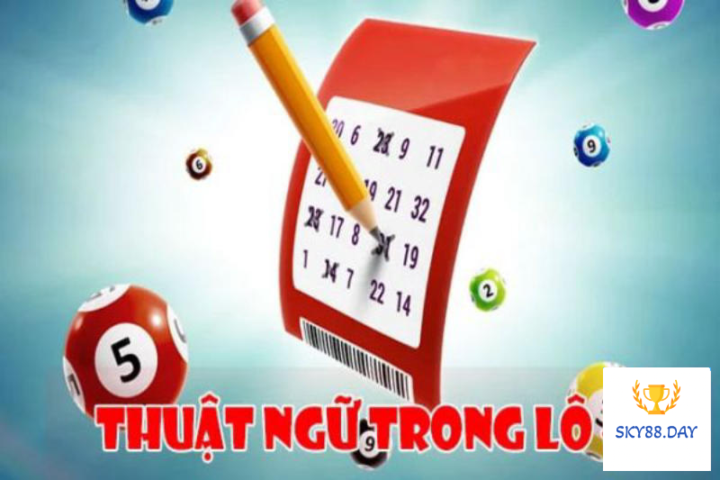 Thuật ngữ lô đề thường được sử dụng phổ biến hiện nay